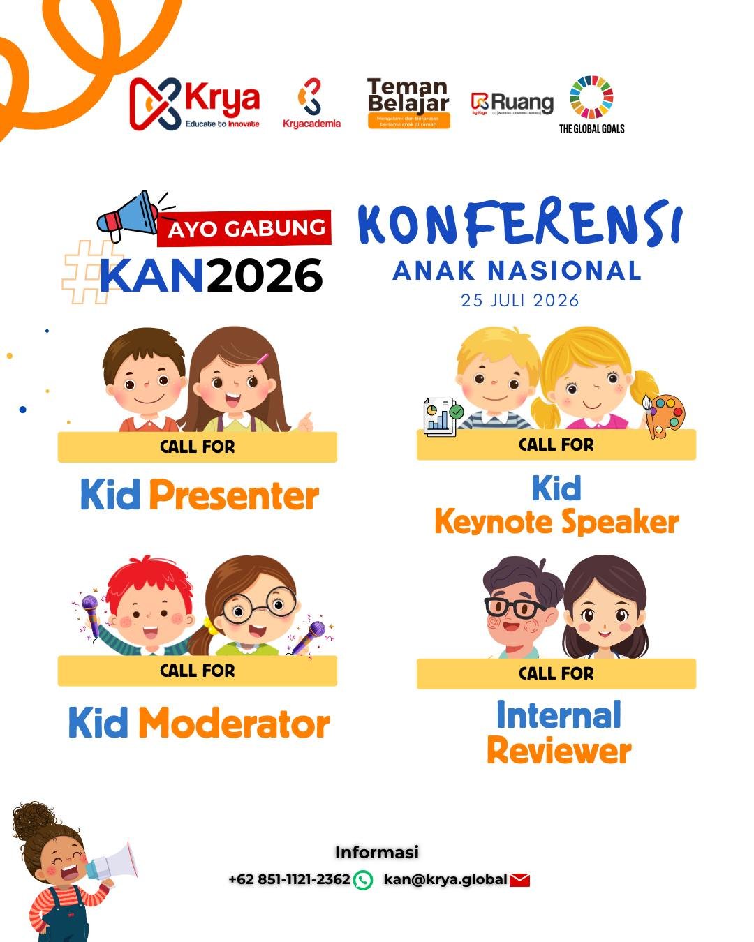 panggung konferensi anak nasional (kan) 2026 menantimu! 🇮🇩kryatives, inilah saatnya kamu menga